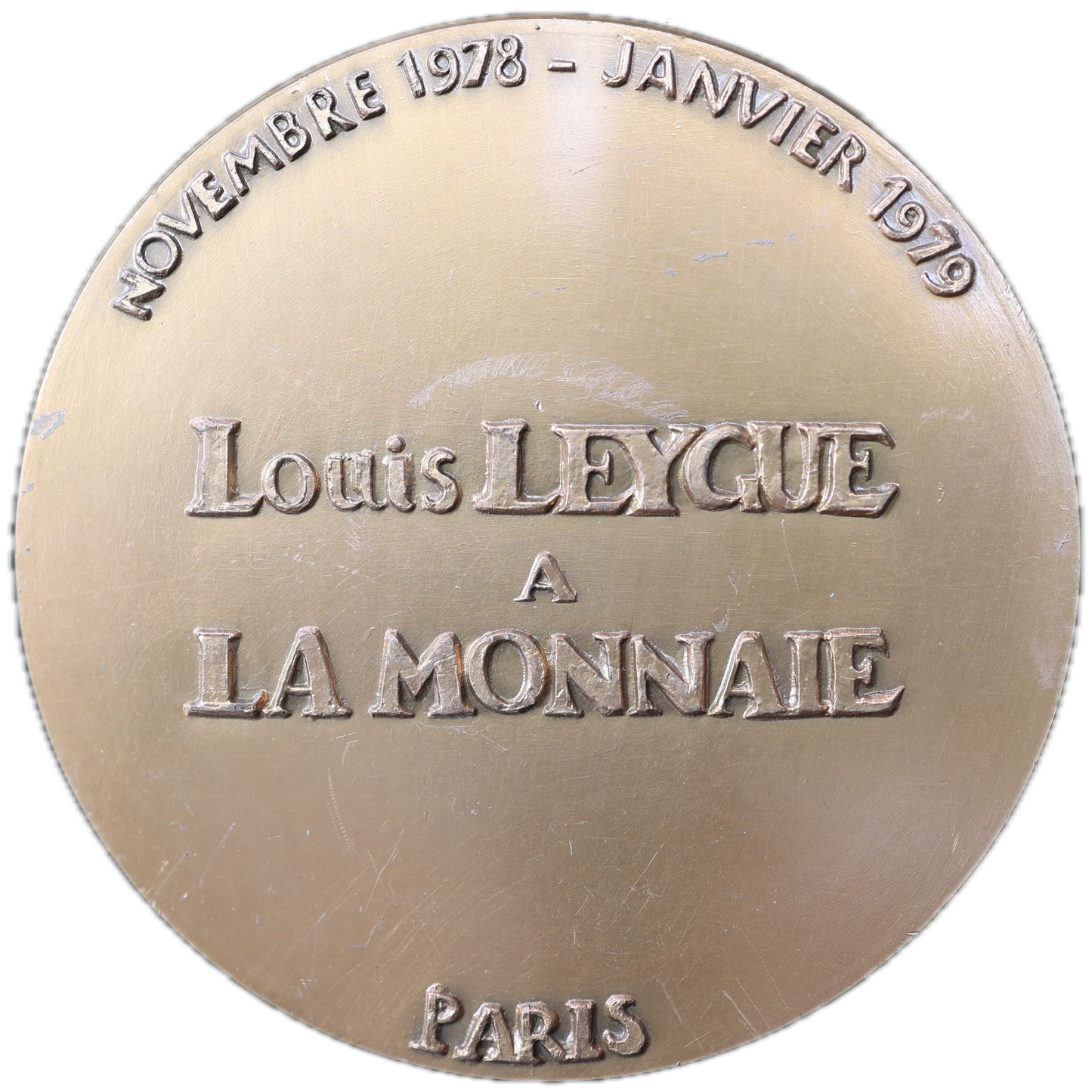 Médaille Louis LEYGUE à la Monnaie - Paris - 1978 - Cuivre 230.59 gr 82 mm EE/500