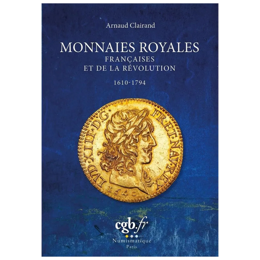 Bookstore - A. CLAIRAND French royal coins and the Revolution 1610-1794