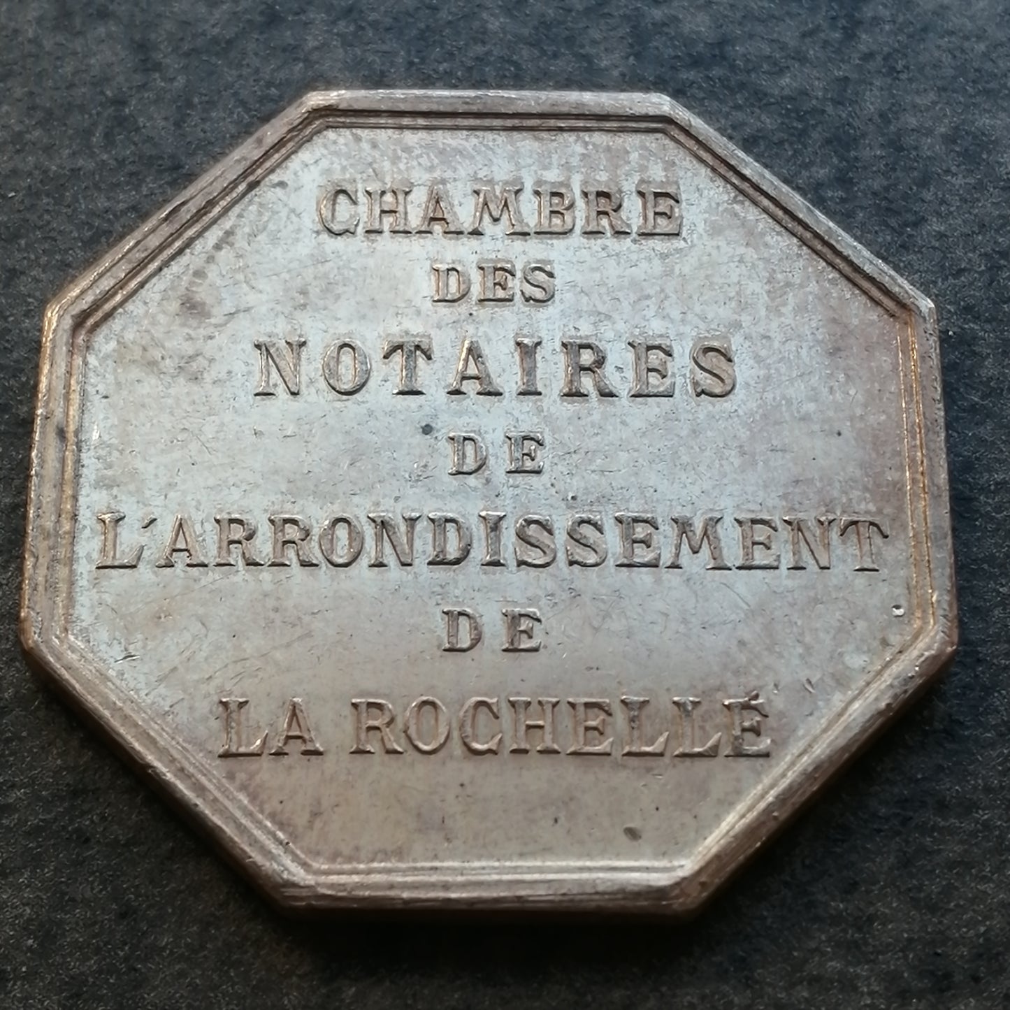 Jeton Notaires de l'arrondissement de La Rochelle Argent 13.66 gr 30.5 mm